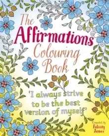 Image of The Affirmations Colouring Book