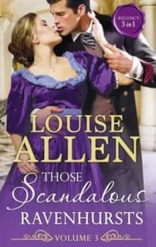 Image of Those Scandalous Ravenhursts. Volume 3 by Louise Allen Paperback