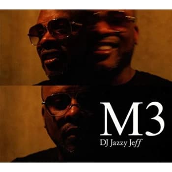Image of Dj Jazzy Jeff - M3 CD