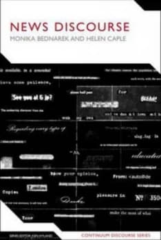Image of News Discourse by Monika Bednarek and Helen Caple Book