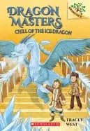 Image of chill of the ice dragon a branches book