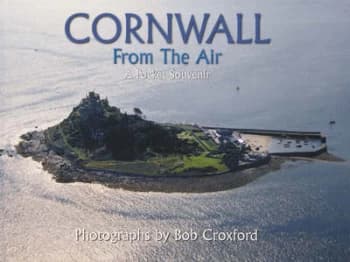 Image of Cornwall from the Air by Bob Croxford Paperback