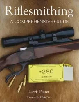 Image of Riflesmithing by Lewis Potter
