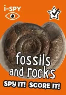 Image of i-SPY Fossils and Rocks : Spy it! Score it!