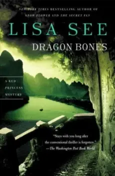 Image of Dragon Bones by Lisa See Paperback