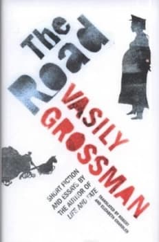 Image of The Road by Vasily Grossman Hardback