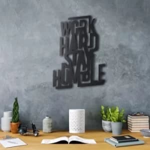 Image of Work Hard Stay Humble Black Decorative Metal Wall Accessory