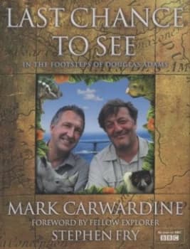 Image of Last Chance to See by Mark Carwardine Hardback