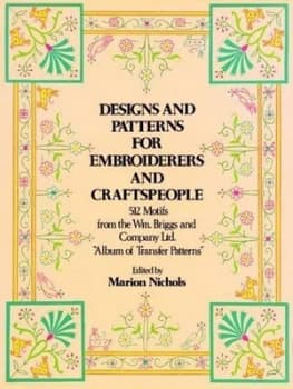 Image of Designs and Patterns for Embroiderers and Craftsmen by Briggs William and Co.Ltd. Paperback