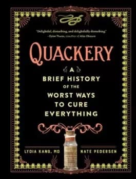 Image of Quackery by Lydia Kang