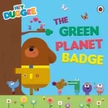Image of Hey Duggee: The Green Planet Badge