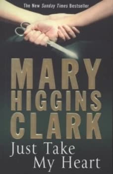Image of Just Take My Heart by Mary Higgins Clark Paperback
