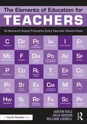 Image of The Elements of Education for Teachers 50 Research-Based Principles Every Educator Should Know