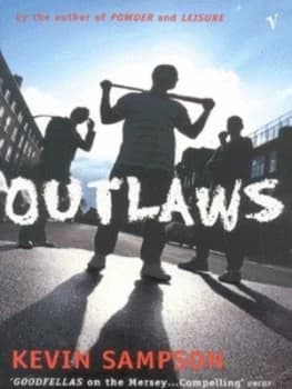 Image of Outlaws by Kevin Sampson Book