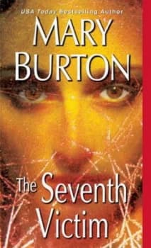 Image of The Seventh Victim by Mary Burton Book