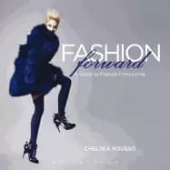 Image of fashion forward a guide to fashion forecasting