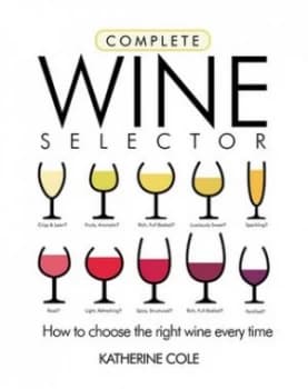 Image of Complete Wine Selector by Katherine Cole Hardback