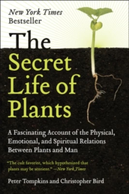 Image of The Secret Life of Plants by Peter Tompkins and Christopher Bird Paperback