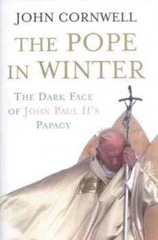 Image of The Pope in Winter by John Cornwell Hardback