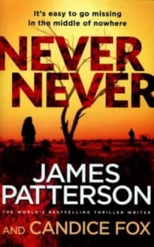 Image of Never Never by James Patterson Hardback