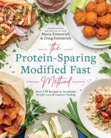 Image of The Protein-sparing Modified Fast Method : Over 100 Recipes to Accelerate Weight Loss & Improve Healing