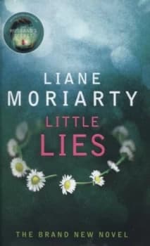 Image of Little Lies by Liane Moriarty Hardback