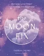 Image of moon fix harness lunar power for healing and happiness