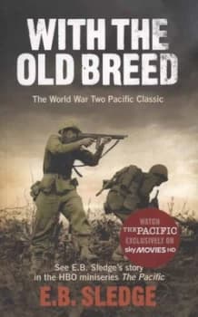 Image of With the Old Breed by Eb Sledge Paperback