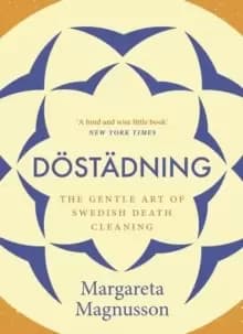 Image of Dostadning : The Gentle Art of Swedish Death Cleaning