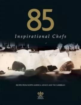 Image of 85 Inspirational Chefs by Sue Christelow and Katy Morris and Hilary Mayes and Relais and Chteaux Book