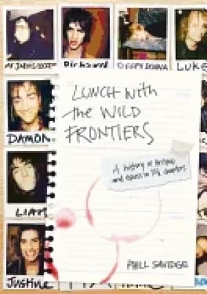 Image of lunch with the wild frontiers a history of britpop and excess in 1312 chapt