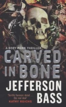 Image of Carved in Bone by Jefferson Bass Book