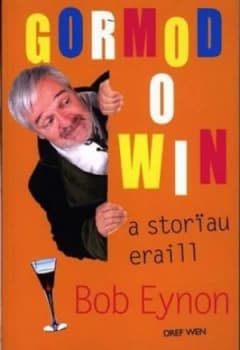 Image of Gormod O Win by Bob Eynon Book