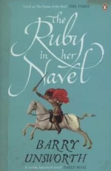 Image of The Ruby in Her Navel by Barry Unsworth Book