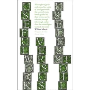 Image of Useful Work v. Useless Toil by William Morris (Paperback, 2008)
