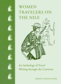 Image of Women Travelers on the Nile by Deborah Manley Hardback
