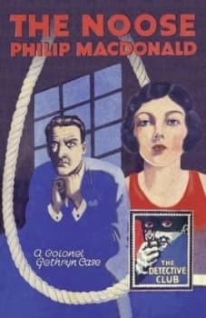 Image of The Noose by Philip Macdonald Hardback