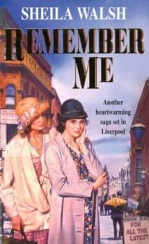 Image of Remember Me by Sheila Walsh Book