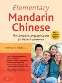Image of Elementary Mandarin Chinese Textbook : The Complete Language Course for Beginning Learners (With Companion Audio)