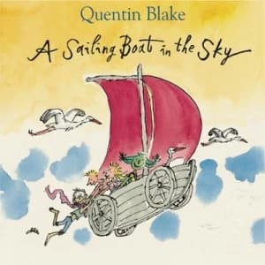 Image of A Sailing Boat in the Sky by Quentin Blake Book