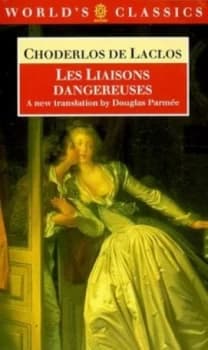 Image of Les Liaisons Dangereuses by Choderlos De Laclos and Douglas Parme Paperback