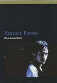 Image of Amores Perros by Paul Julian Smith Book