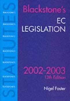 Image of Blackstones Ec Legislation 2002/2003 by Nigel G Foster Book