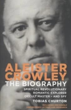 Image of Aleister Crowley by Tobias Churton Paperback