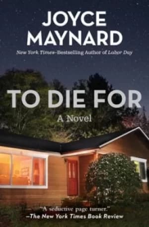 Image of To Die For by Joyce Maynard
