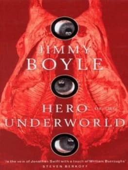 Image of Hero of the Underworld by Jimmy Boyle Paperback
