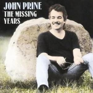 Image of The Missing Years by John Prine CD Album