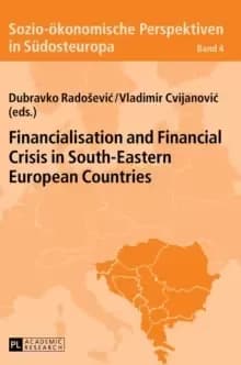 Image of Financialisation and Financial Crisis in South-Eastern European Countries