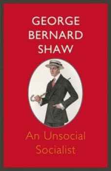 Image of An Unsocial Socialist by George Bernard Shaw Paperback