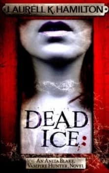 Image of Dead Ice by Laurell K. Hamilton Paperback